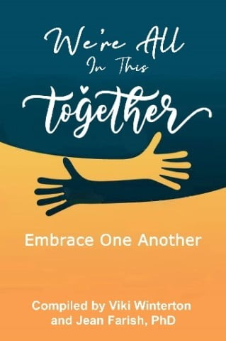 Embracing Love – Viki Winterton and Jean Farish’s Newly Released Anthology Shares 24 Moving Stories that Bring Cultures Together 6