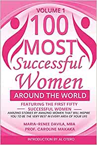 100 Most Successful Women Around the World Vol.2: Building Success From Scratch 1